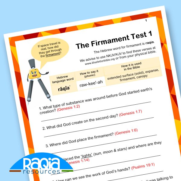 The Firmament Test 1 - (Raqia Resources - Flat Earth Kids)